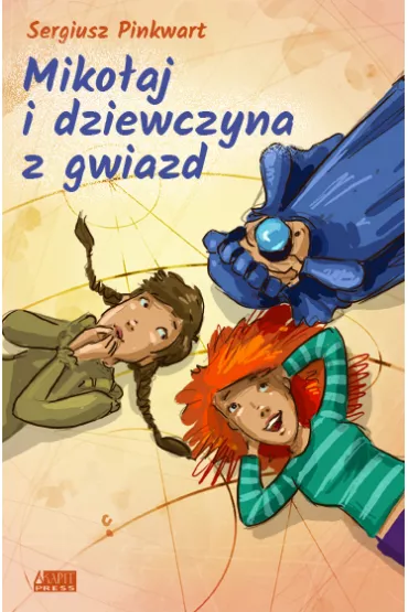 Miko�aj i dziewczyna z gwiazd - Sergiusz Pinkwart