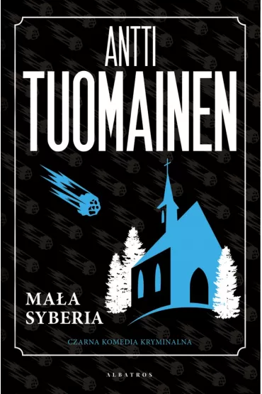 Ma�a Syberia - Antti Tuomainen