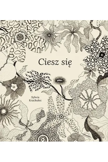 Ciesz si� - Sylwia  Krachulec