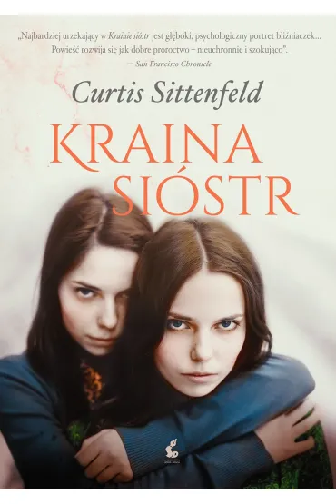 Kraina si�str - Curtis Sittenfeld