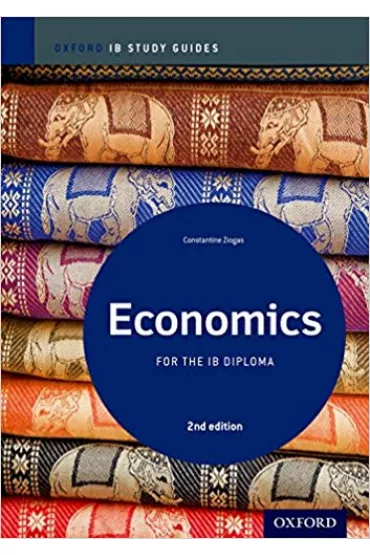 Economics for the IB Diploma. IB Study Guide. 2nd ed. Ziogas, C. PB - Constantine Ziogas