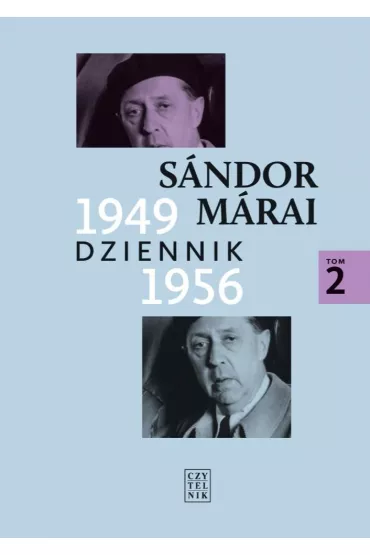 Dziennik 1949-1956. Tom 2 - Sandor Marai