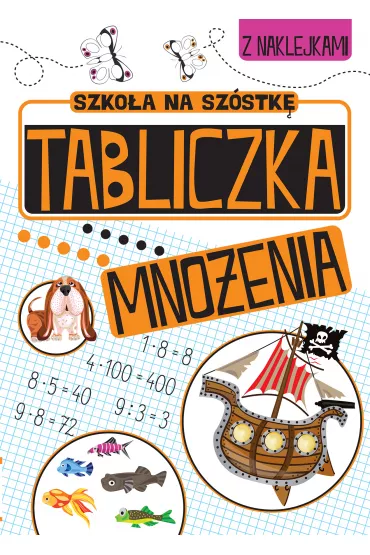 ZABAWY MATEMATYCZNE Tabliczka mno�enia