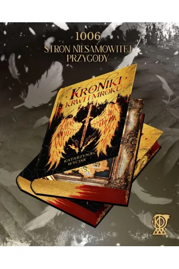 Kroniki Krwi i Mroku (ilustrowane brzegi) - Katarzyna Wycisk
