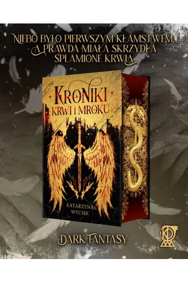 Kroniki Krwi i Mroku (ilustrowane brzegi) - Katarzyna Wycisk