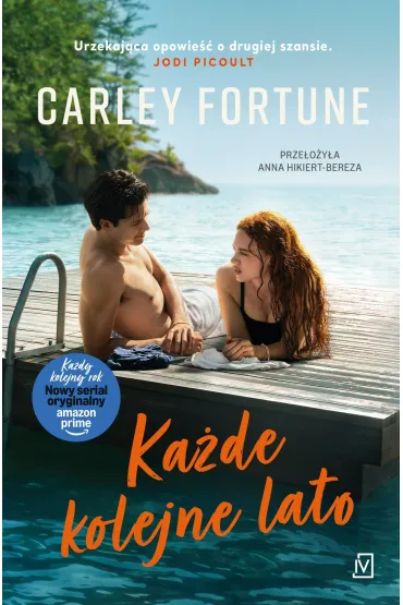 Ka�de kolejne lato (ok�adka serialowa) - Carley Fortune