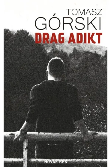 Drag Adikt - Tomasz G�rski