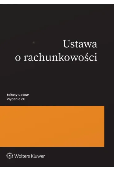 Ustawa o rachunkowo�ci. Przepisy
