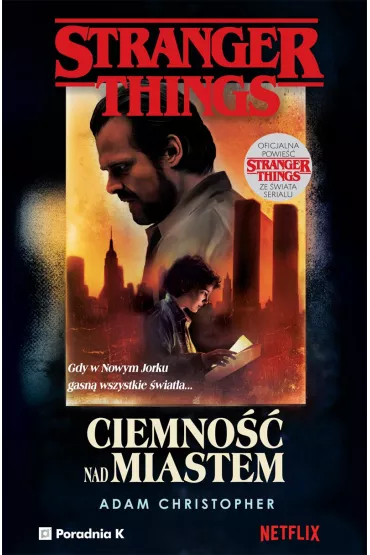 eBook Stranger Things. Ciemno nad miastem mobi epub - Adam Christopher