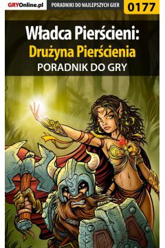 eBook Wadca Piercieni: Druyna Piercienia - poradnik do gry pdf epub