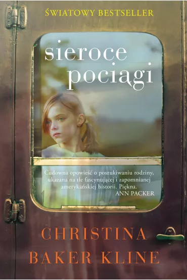 Sieroce poci�gi - Christina Baker-Kline