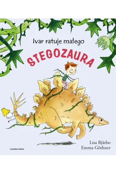 Ivar ratuje ma�ego stegozaura - Lisa Bjarbo