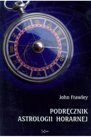 Podr�cznik astrologii horarnej - John Frawley