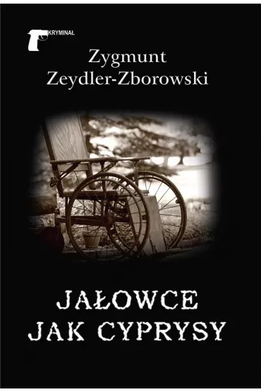 Ja�owce jak cyprysy - Zygmunt Zeydler Zborowski