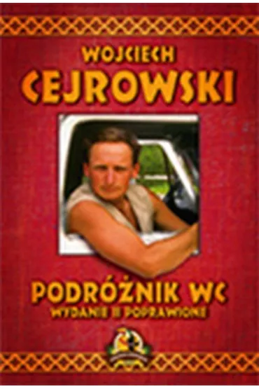 Podr�nik WC - Wojciech Cejrowski