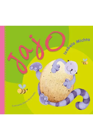 Do Uszka Maluszka - Jajo - Izabela Michta