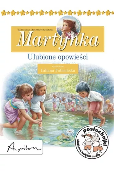 Audiobook Pos�uchajki Martynka ulubione opowie�ci CD - Gilbert Delahaye, Ma