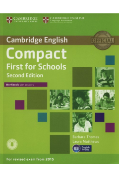 Compact First for Schools. Workbook with Answers with Audio. 2nd Edition