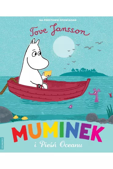 Muminek i pie oceanu - Tove Jansson