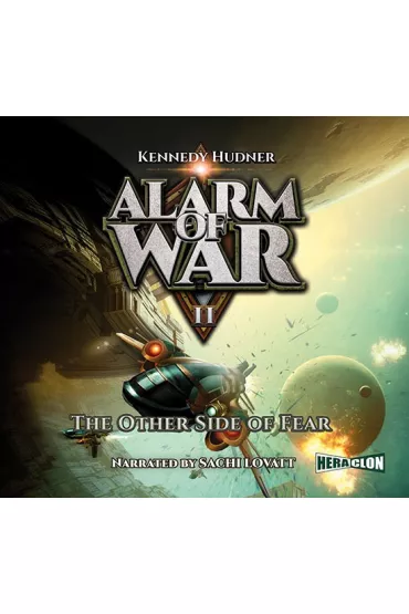 Audiobook Alarm of War, Book II: The Other Side of Fear mp3 - Kennedy Hudner