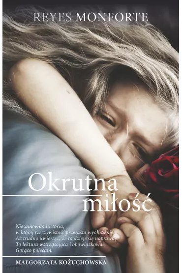 Okrutna mi�o�� - Reyes Monforte