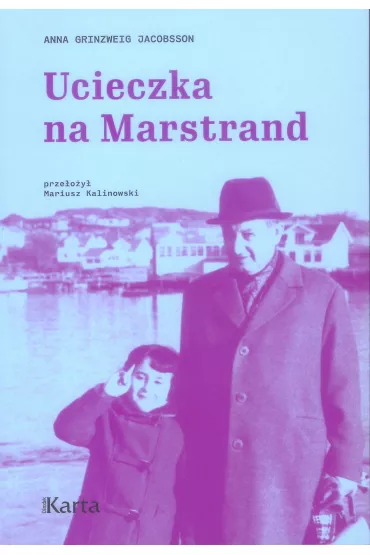 Ucieczka na Marstrand - Anna Grinzweig Jacobsson