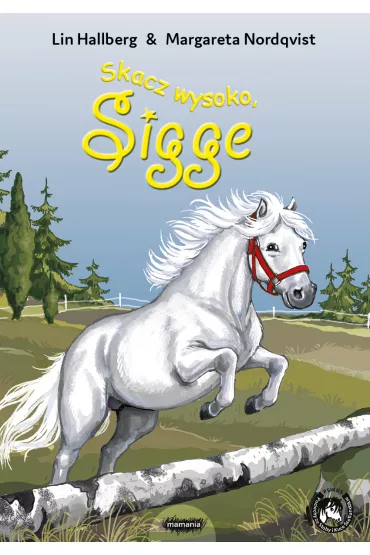 Skacz wysoko, Sigge - Lin Hallberg