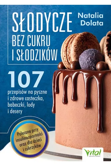 S�odycze bez cukru i s�odzik�w - Natalia Dolata