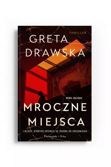 Mroczne miejsca - Greta  Drawska