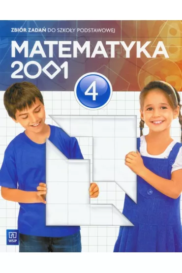 Matematyka 2001. Zbi�r zada� do szko�y podstawowej. Klasa 4 - Jerzy Chodnicki, Krystyna Da�ek, Miros�aw D�browski, Jerzy Hodnicki