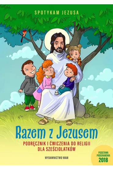 Razem z Jezusem. Podr�cznik i �wiczenia do religii dla sze�ciolatk�w - Teresa Czarnecka, W�adys�aw Kubik