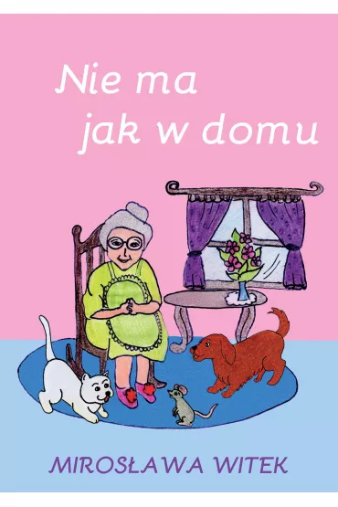 Nie ma jak w domu - Witek Miros�awa
