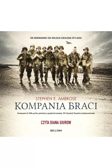Audiobook Kompania braci mp3 - Stephen E. Ambrose