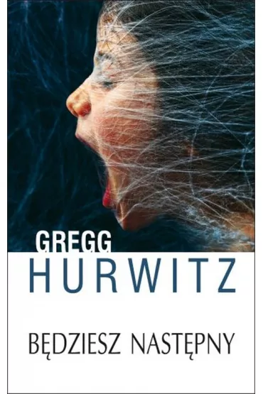 B�dziesz nast�pny - Gregg Hurwitz