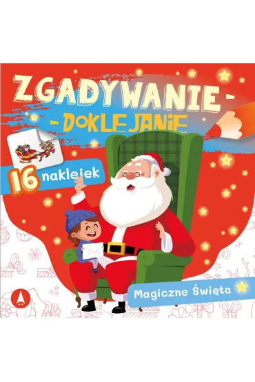 Zgadywanie-doklejanie. Magiczne �wi�ta - Sabina  Grabias