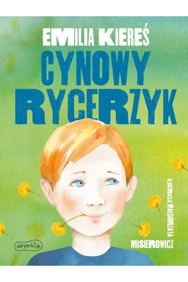 Cynowy rycerzyk - Emilia Kiere�