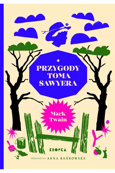 Przygody Toma Sawyera - Mark Twain