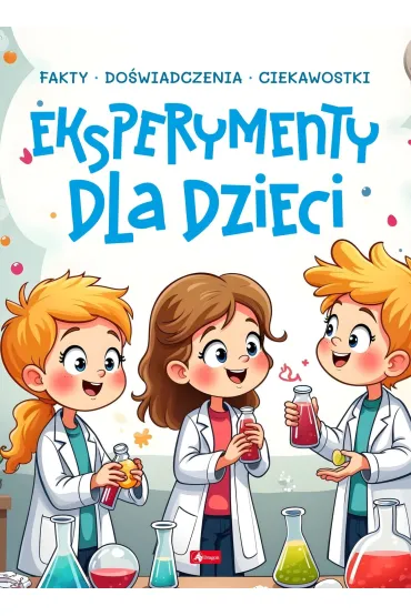 Eksperymenty dla dzieci - Magdalena Foltyniak, Piotr P�kala