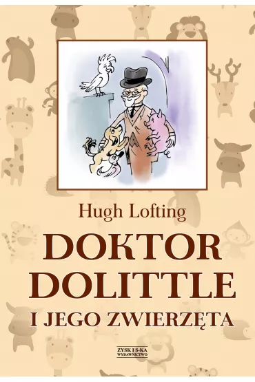 Doktor Dolittle i jego zwierz�ta - Hugh Lofting