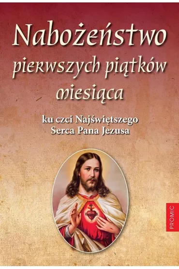 Nabo�e�stwo pierwszych pi�tk�w miesi�ca ku czci...
