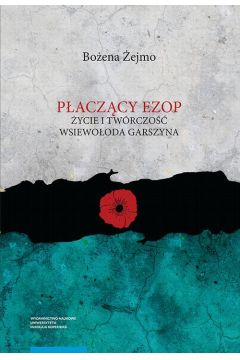 eBook Paczcy Ezop. ycie i twrczo Wsiewooda Garszyna pdf