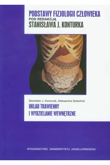 Uk�ad trawienny i wydzielanie wewn�trzne - Stanis�aw Konturek