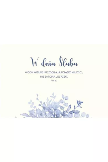 Kartka sk�adana �lub Wody wielkie nie ugasz�