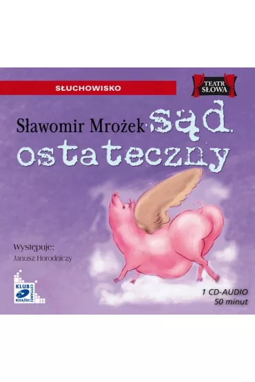 Audiobook S�d ostateczny CD - S�awomir Mro�ek