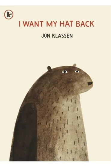 I Want My Hat Back - Jon Klassen