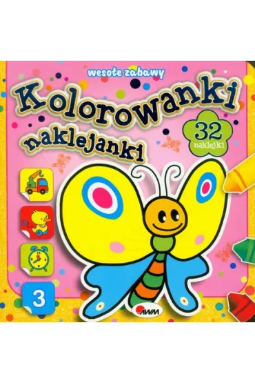 Kolorowanki naklejanki 3. Weso�e zabawy - Piotr Kozera