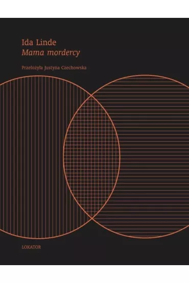 Mama mordercy - Ida Linde
