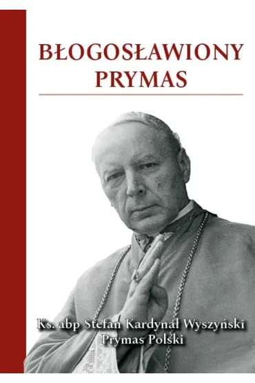 B�ogos�awiony Prymas
