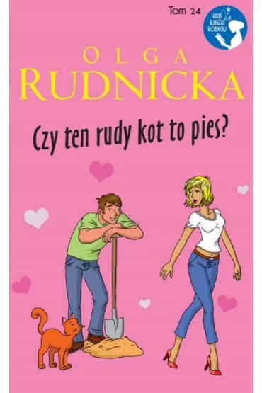 Czy ten rudy kot to pies PR�SZY�SKI - Olga Rudnicka