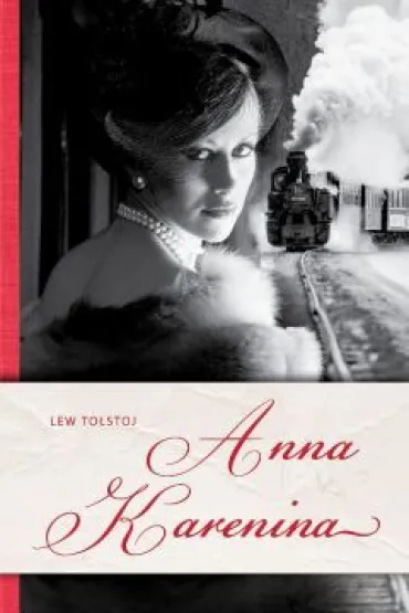 Anna Karenina - Lew To�stoj